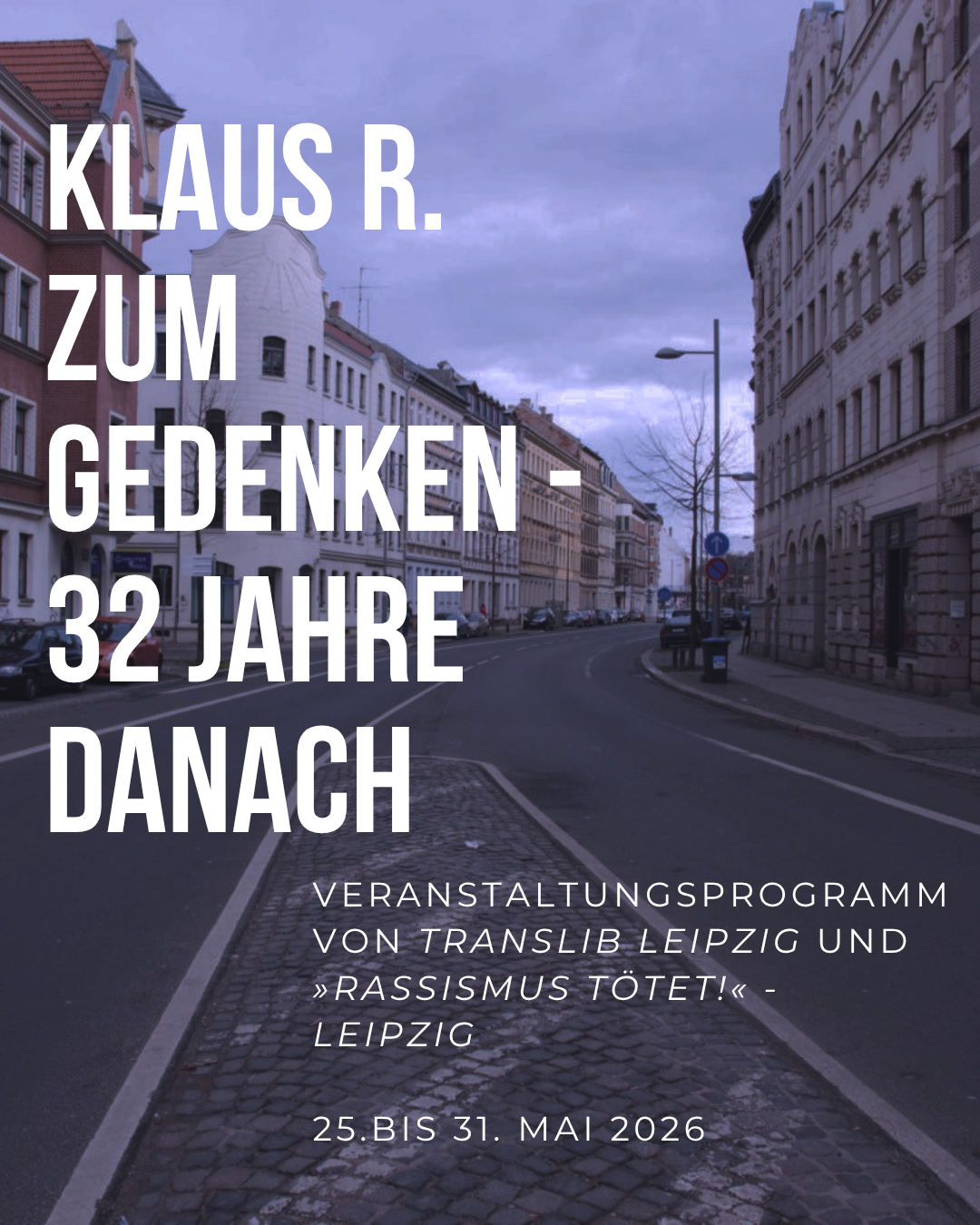 Klaus R. zum Gedenken - 32 Jahre danach